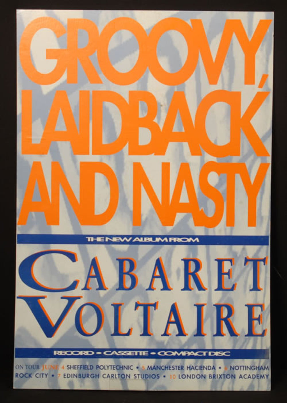 Cabaret Voltaire Groovy Laid Back & Nasty UK Promo display PROMO DISPLAY