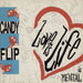 Candy Flip Love Is Life UK 12" vinyl single (12 inch record / Maxi-single) DEBTX3079