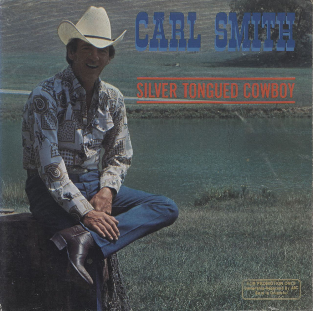 Carl Smith Silver Tongued Cowboy US Promo vinyl LP album (LP record) HB44015