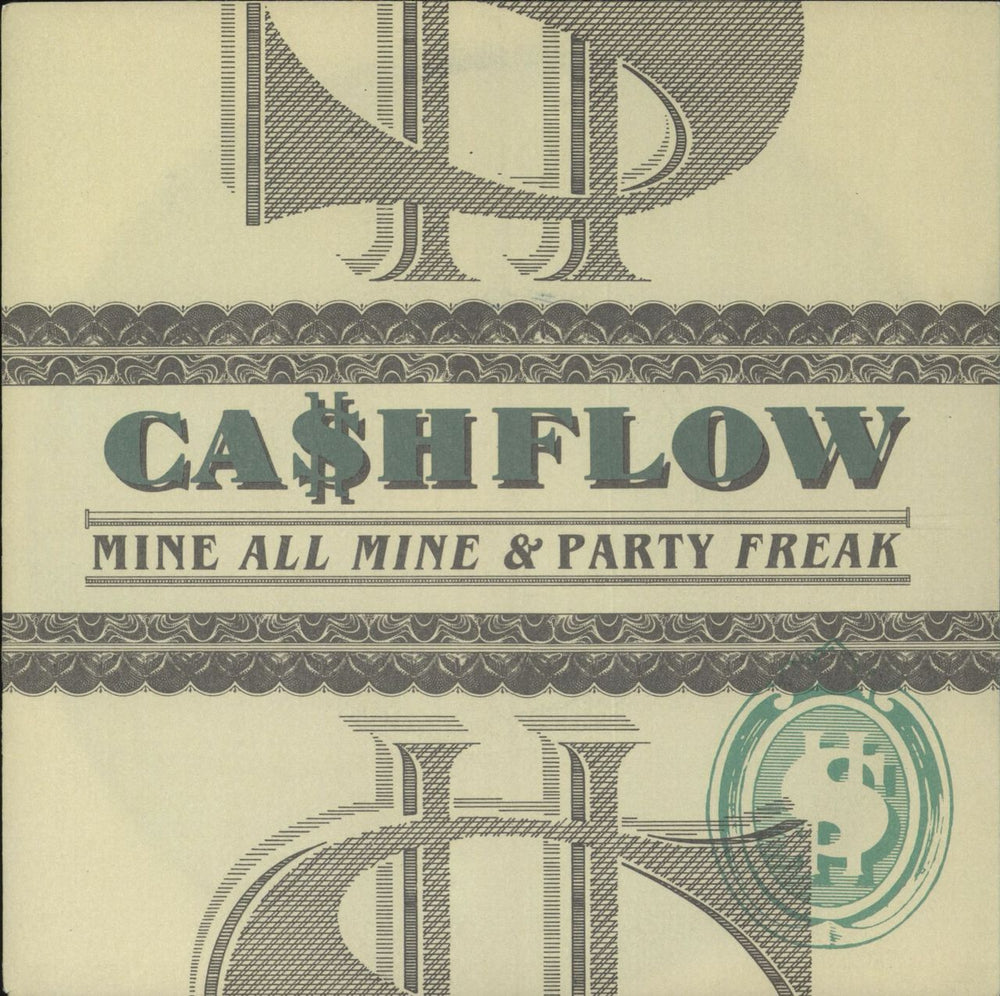 Ca$hflow Mine All Mine UK 7" vinyl single (7 inch record / 45) JAB30