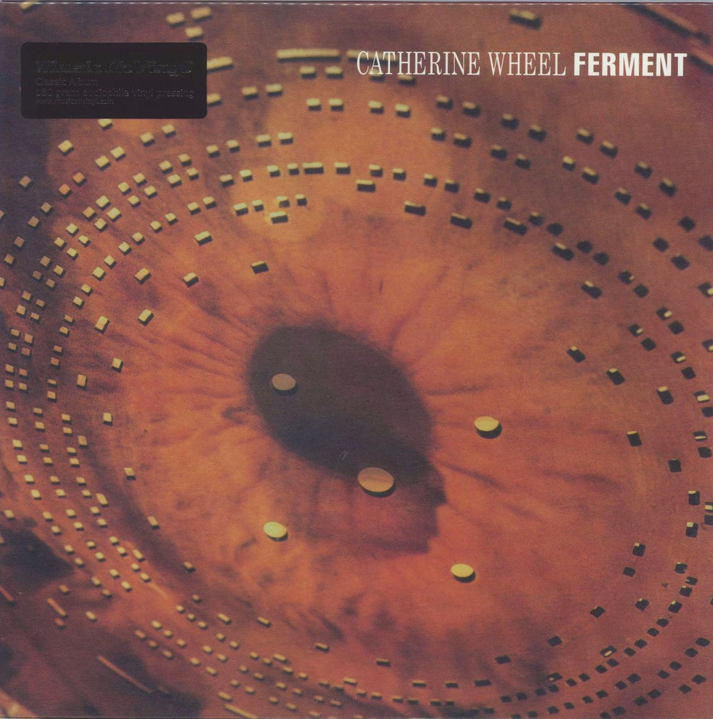 Catherine Wheel Ferment - 180gram Vinyl UK vinyl LP album (LP record) MOVLP1880