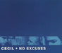 Cecil No Excuses UK CD single (CD5 / 5") CDR6418