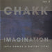 Chakk Imagination (Who Needs A Better Life) UK 7" vinyl single (7 inch record / 45) FON2