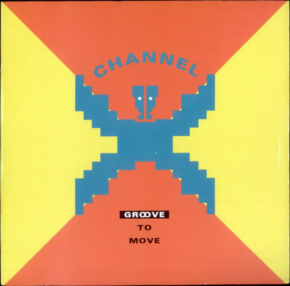 Channel X Groove To Move UK 12" vinyl single (12 inch record / Maxi-single) PWLT209