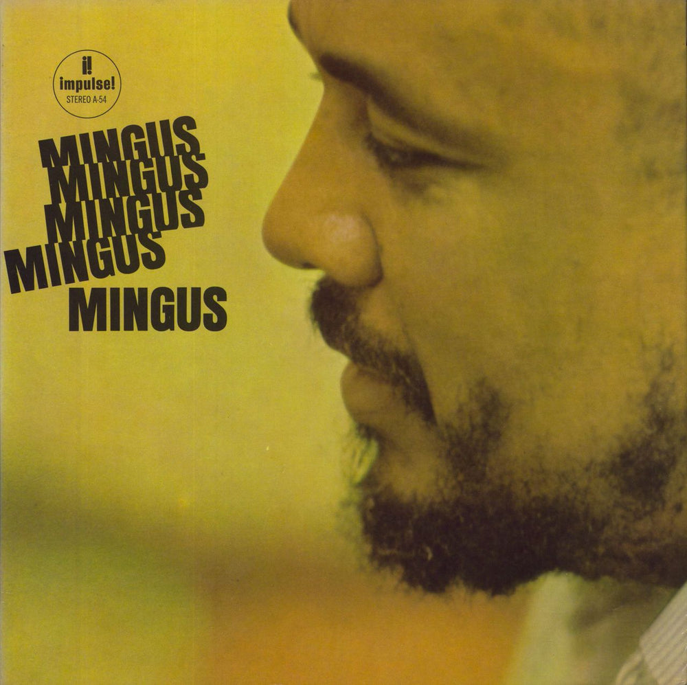 Charles Mingus Mingus, Mingus, Mingus, Mingus, Mingus US vinyl LP album (LP record) A-54