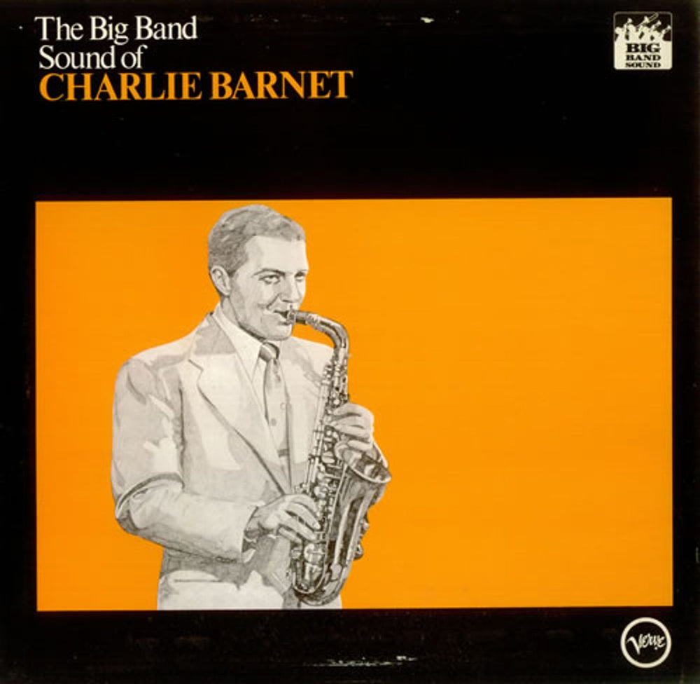 Charlie Barnet The Big Band Soul Of Charlie Barnet UK vinyl LP album (LP record) 2317060