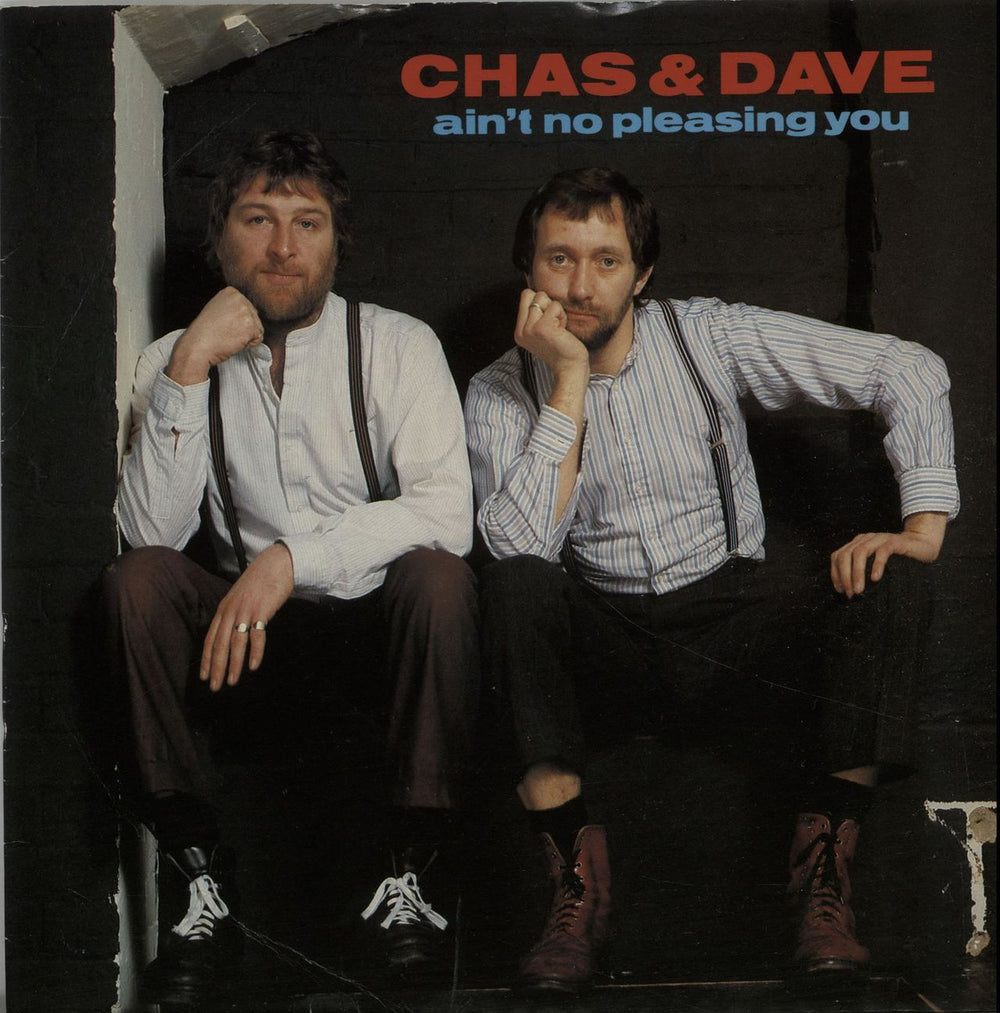 Chas & Dave Ain't No Pleasing You UK 7" vinyl single (7 inch record / 45) KOR14