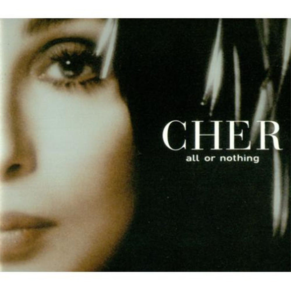 Cher All Or Nothing UK CD single (CD5 / 5") WEA212CD2