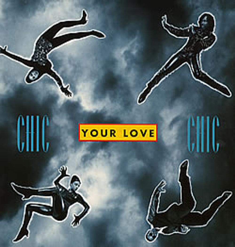 Chic Your Love German 12" vinyl single (12 inch record / Maxi-single) 9362-40474-0