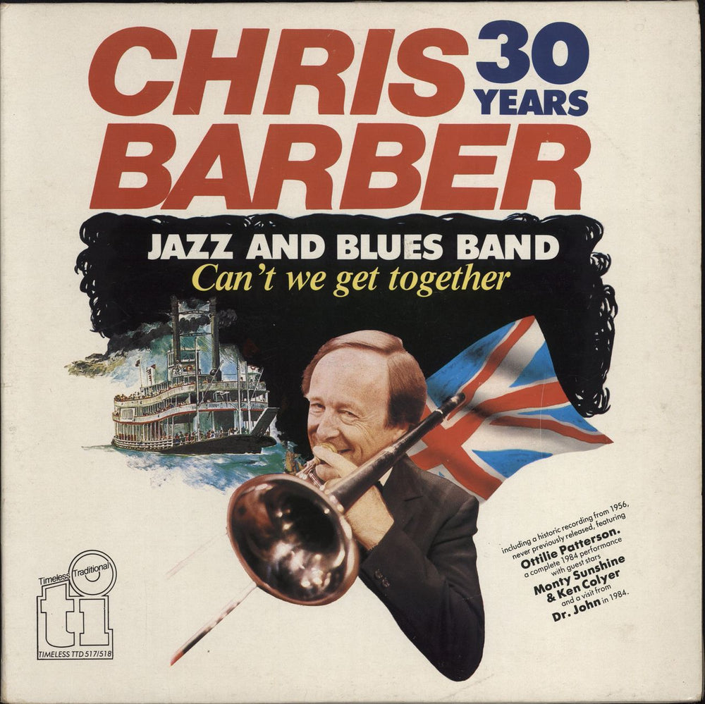 Chris Barber Can't We Get Together - Autographed Dutch 2-LP vinyl record set (Double LP Album) TTD517/518