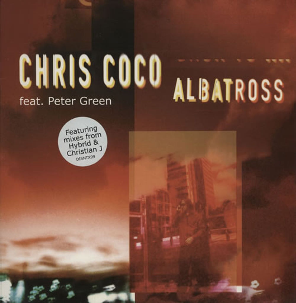 Chris Coco Albatross UK 12" vinyl single (12 inch record / Maxi-single) DISNTX99