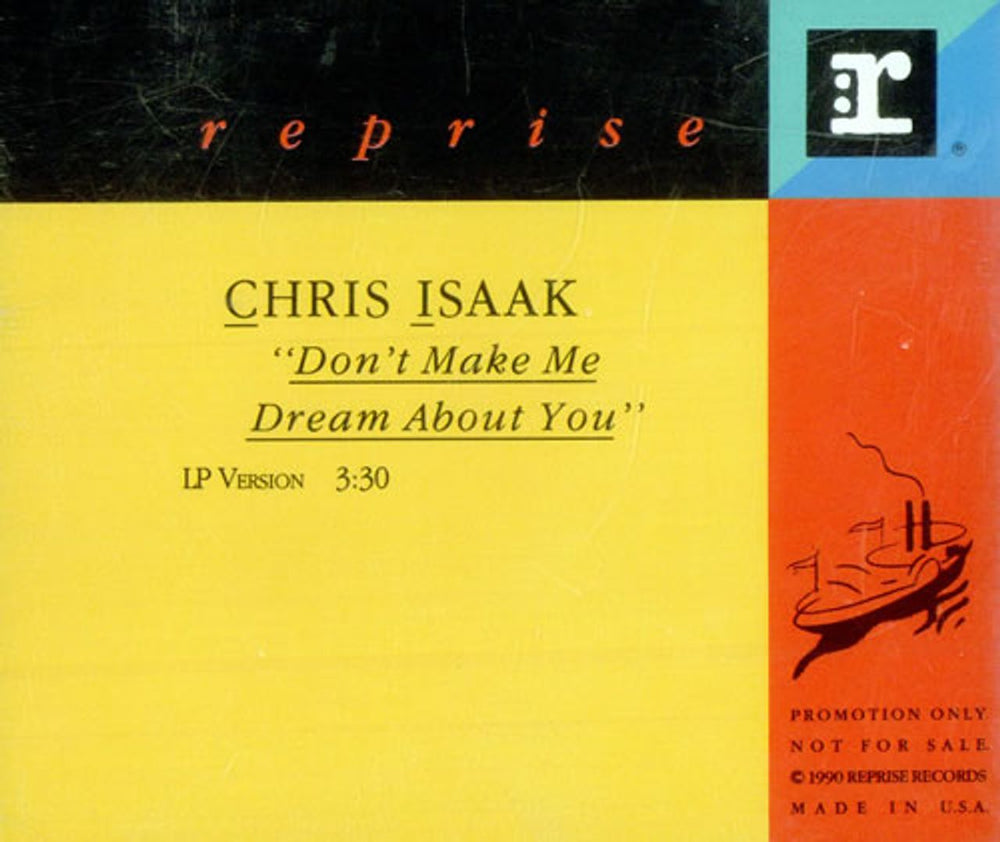 Chris Isaak Don't Make Me Dream About You US Promo CD single (CD5 / 5") PRO-CD-3567