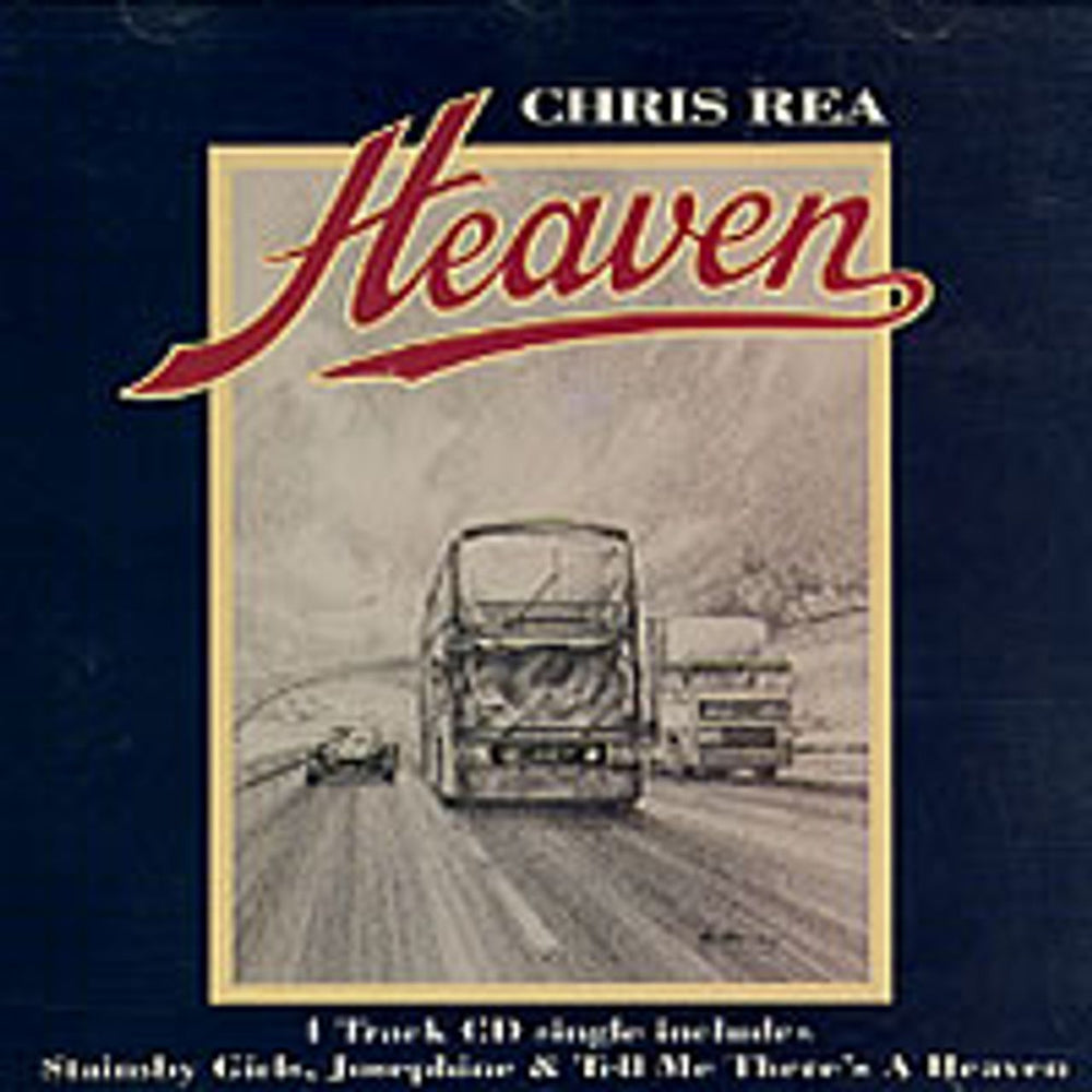 Chris Rea Heaven UK CD single (CD5 / 5") YZ566CD