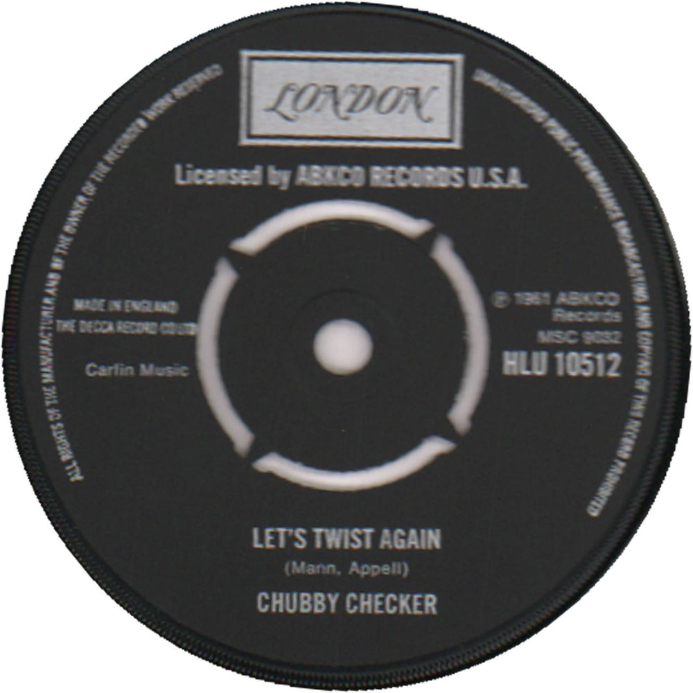 Chubby Checker Let's Twist Again - with licensed by ABKCO text UK 7" vinyl single (7 inch record / 45) CB207LE371833