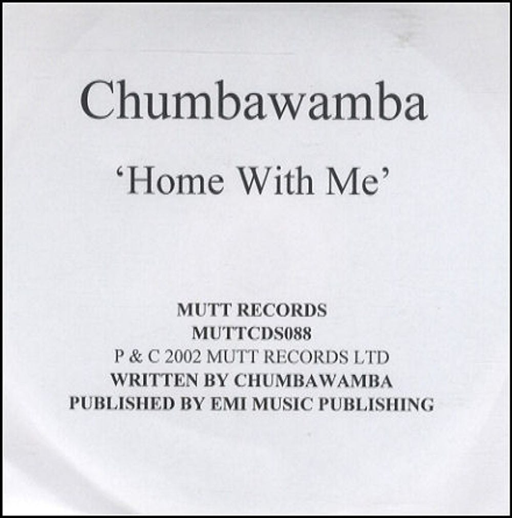 Chumbawamba Home With Me UK Promo CD-R acetate CD-R ACETATE