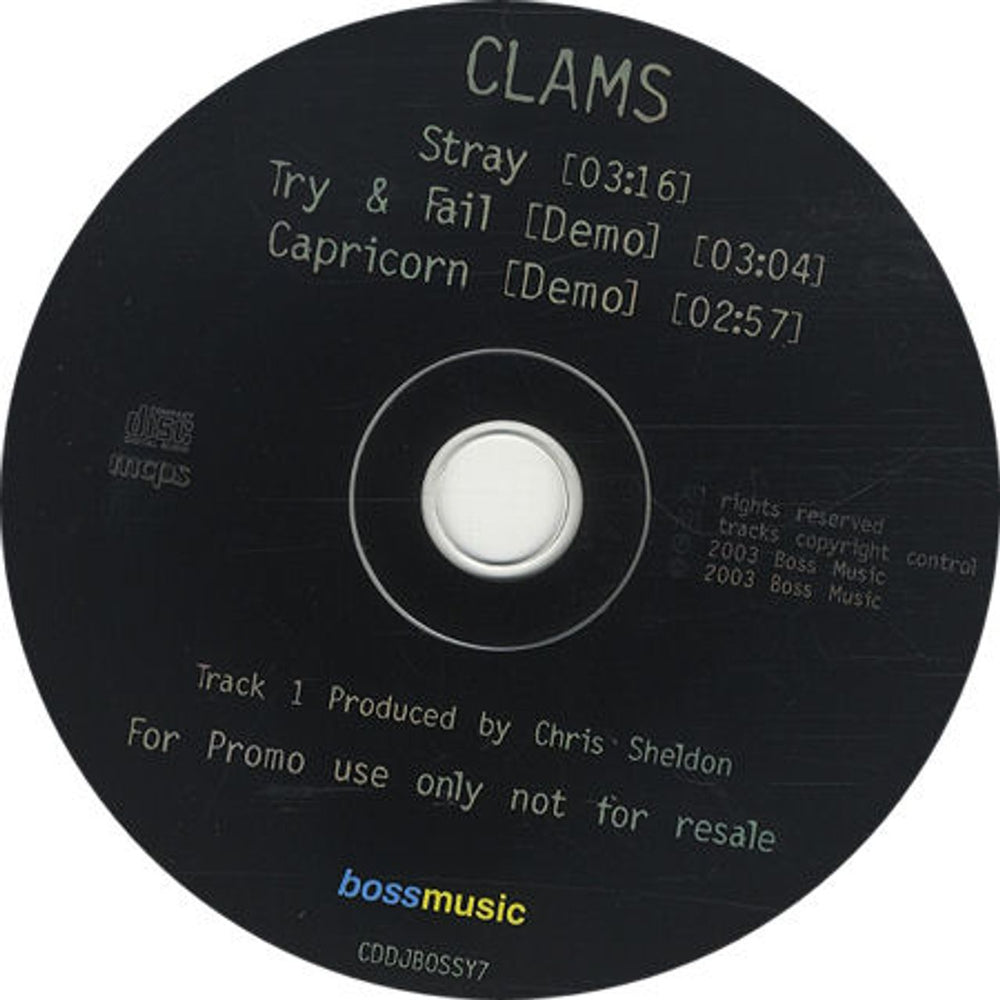 Clams Stray UK Promo CD single (CD5 / 5") CDDJBOSSY7