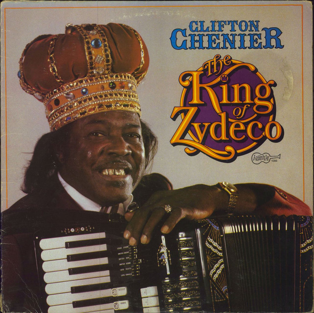 Clifton Chenier The King Of Zydeco US vinyl LP album (LP record) 1086