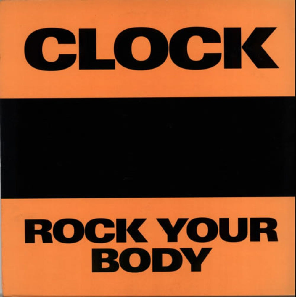 Clock Rock Your Body UK 12" vinyl single (12 inch record / Maxi-single) WMCSX40160