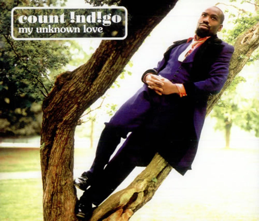 Count Indigo My Unknown Love UK CD single (CD5 / 5") RODEO952CD