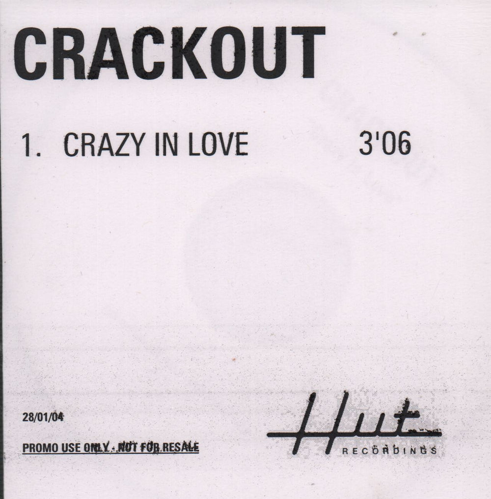 Crackout Crazy In Love UK Promo CD-R acetate RACCRCR298287