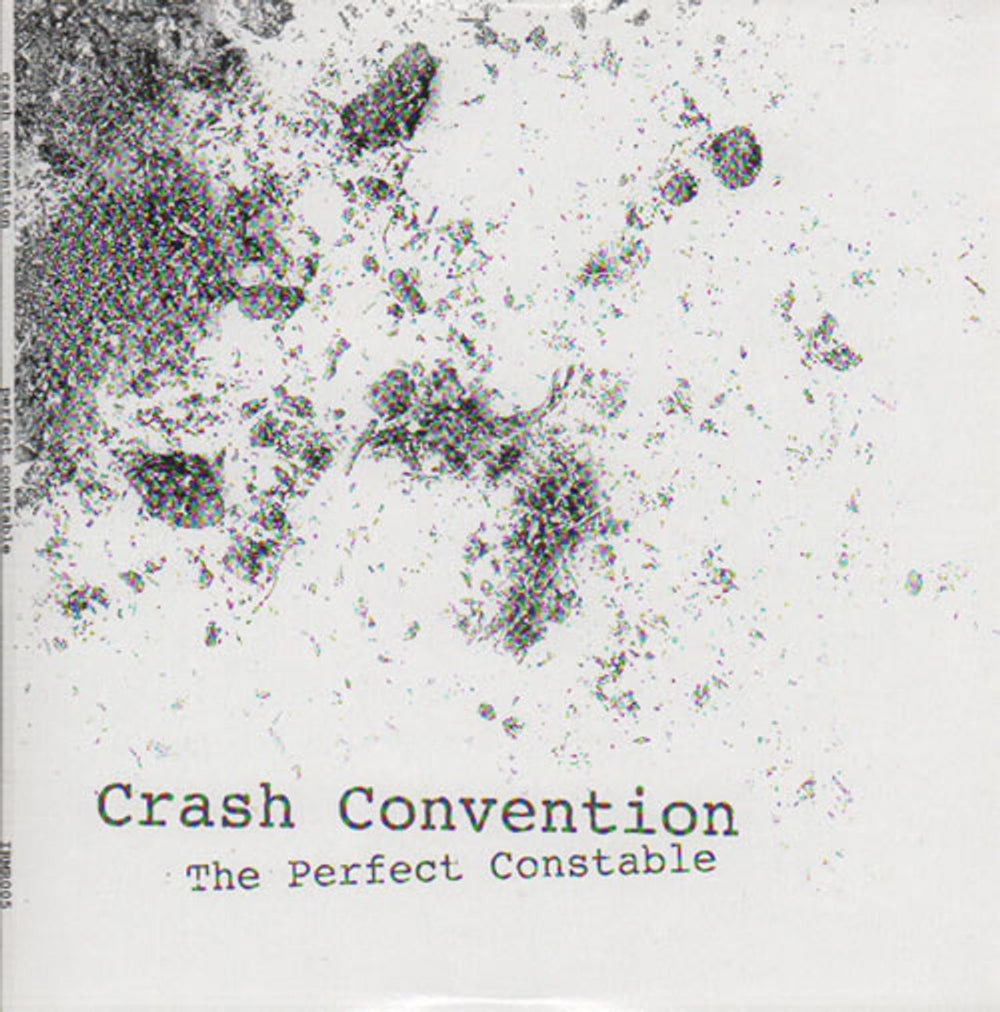 Crash Convention The Perfect Constable UK 7" vinyl single (7 inch record / 45) IRMR005