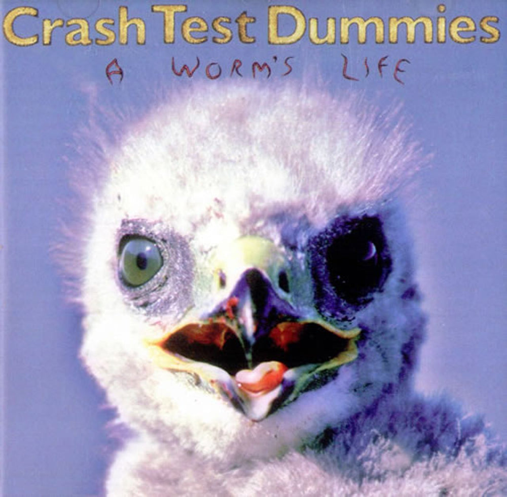 Crash Test Dummies A Worm's Life US CD album (CDLP) 402012