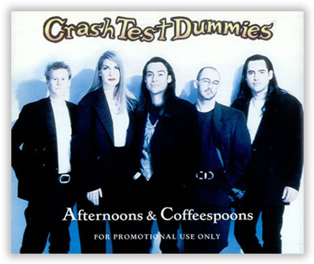 Crash Test Dummies Afternoons & Coffespoons UK Promo CD single (CD5 / 5") CTD0002