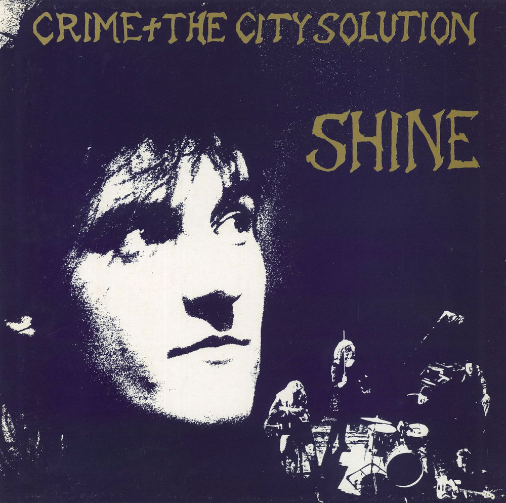 Crime & The City Solution  Shine Belgian vinyl LP album (LP record) STUMM46059