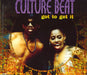 Culture Beat Got To Get It UK CD single (CD5 / 5") 6597212