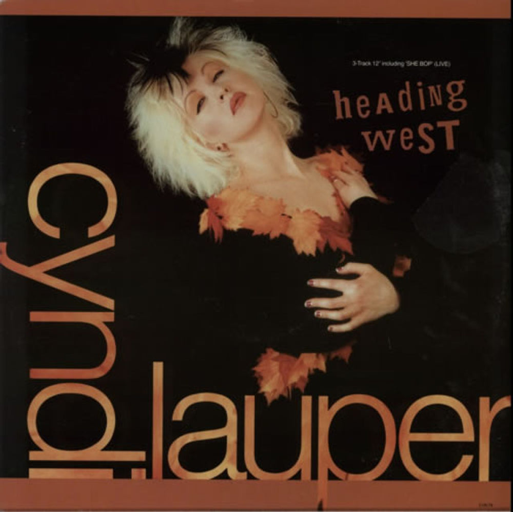 Cyndi Lauper Heading West UK 12" vinyl single (12 inch record / Maxi-single) CYNT6