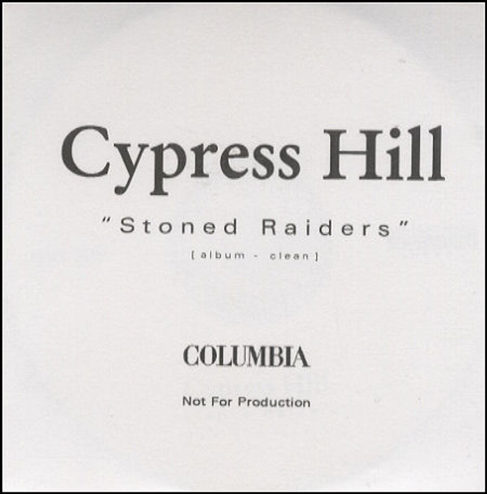 Cypress Hill Stoned Raiders UK Promo CD-R acetate CDR ACETATE