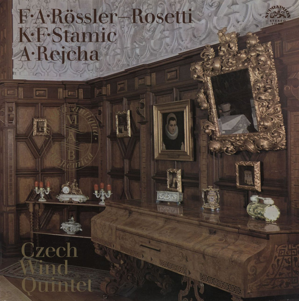 Czech Wind Quintet F·A·Rössler-Rosetti, K·F·Stamic & A·Rejcha Wind Quintets & Quartet Czech vinyl LP album (LP record) 1111084