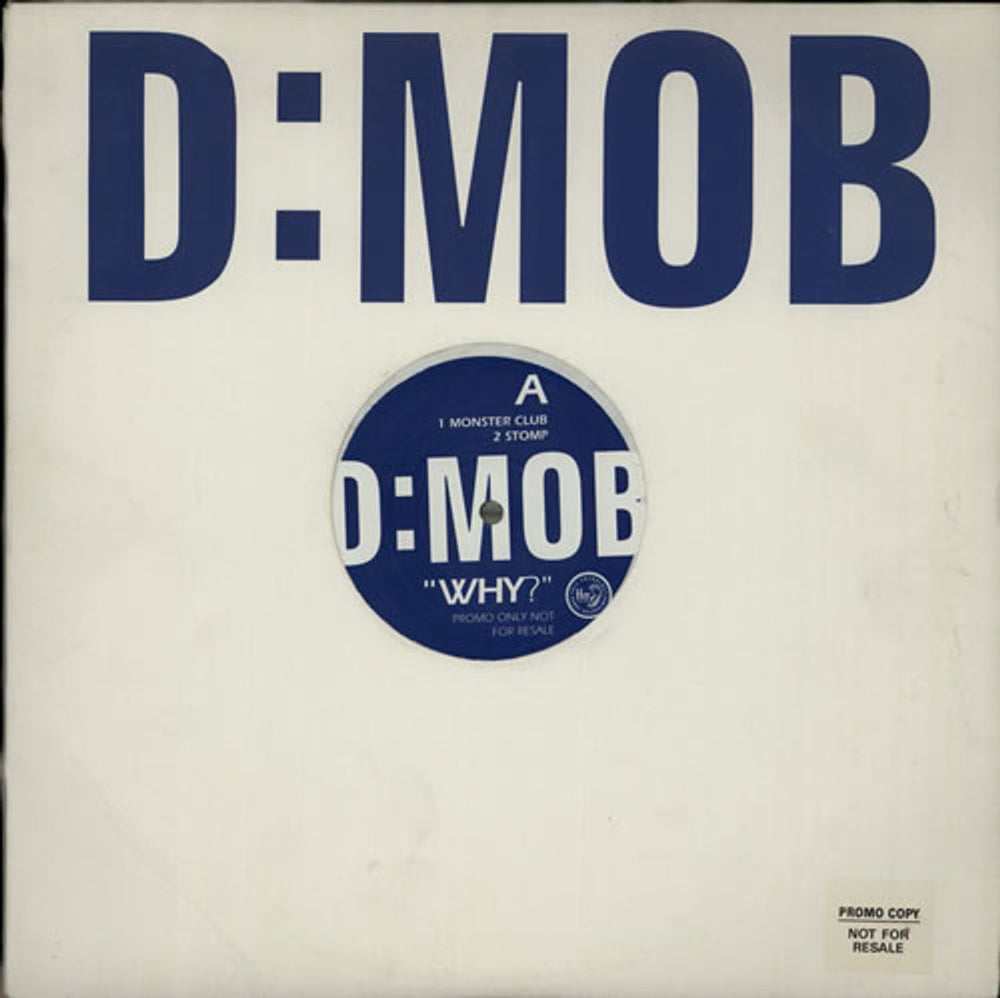 D Mob Why? UK Promo 12" vinyl single (12 inch record / Maxi-single) FXDDJ227