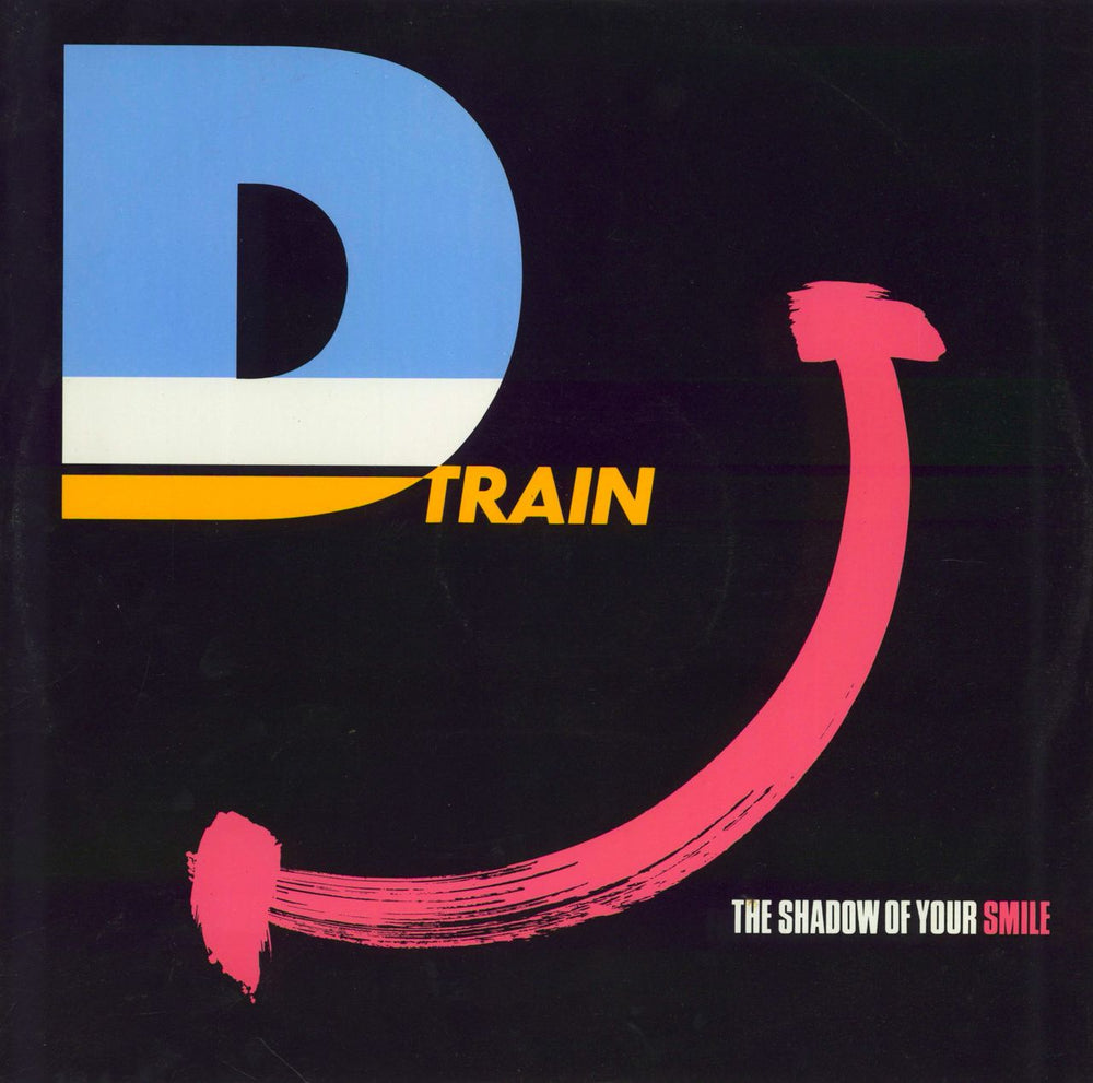 D-Train The Shadow Of Your Smile UK 12" vinyl single (12 inch record / Maxi-single) TA3694