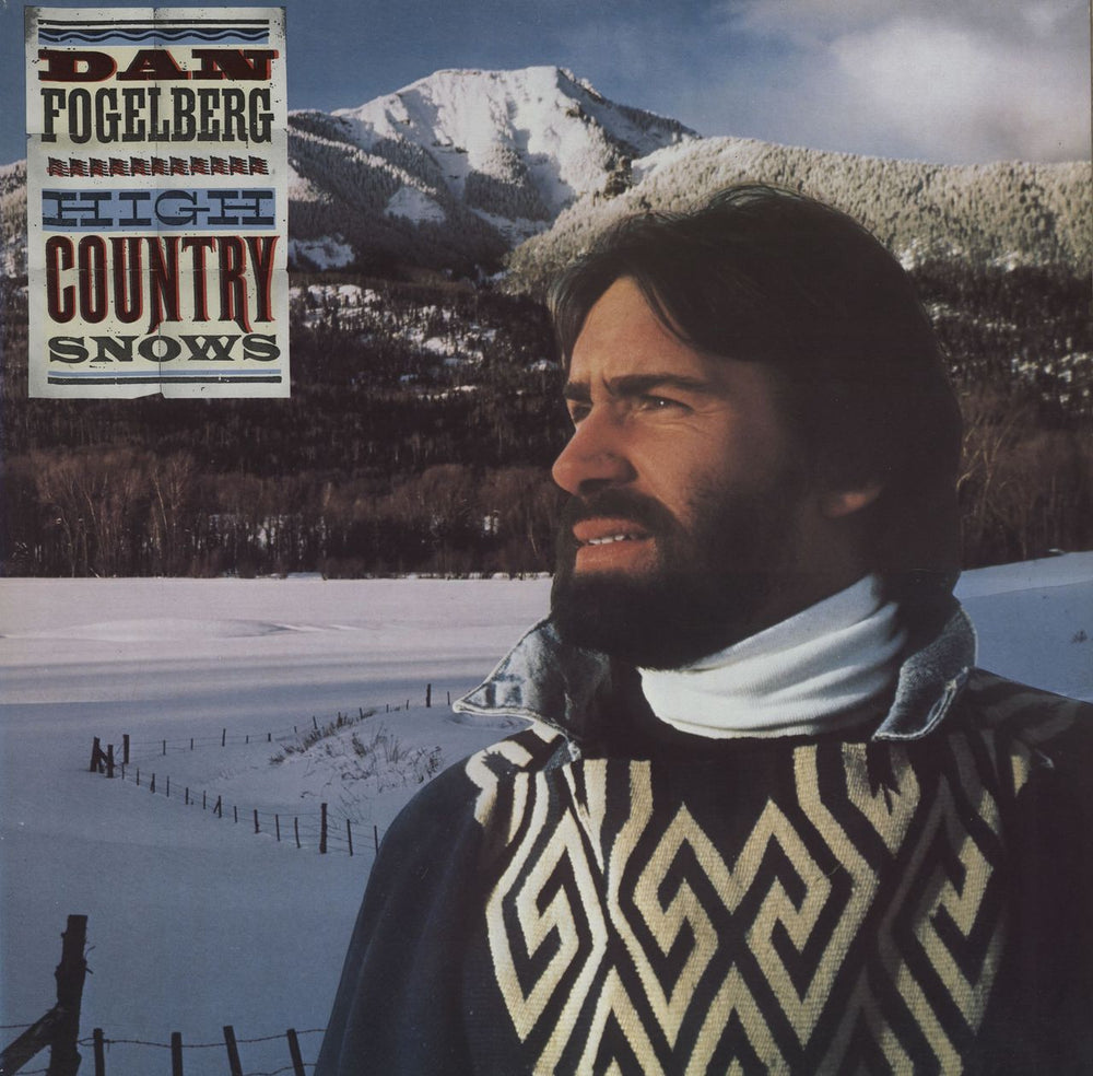 Dan Fogelberg High Country Snows Canadian vinyl LP album (LP record) FE39616