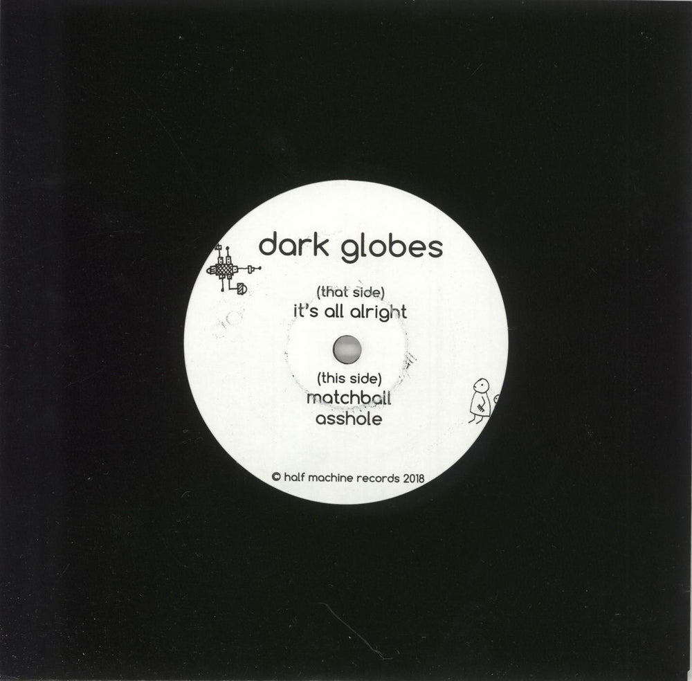 Dark Globes It's All Alright UK 7" vinyl single (7 inch record / 45) HMR027