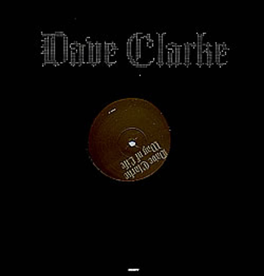 Dave Clarke Way Of Life UK Promo 12" vinyl single (12 inch record / Maxi-single) SKINT93P