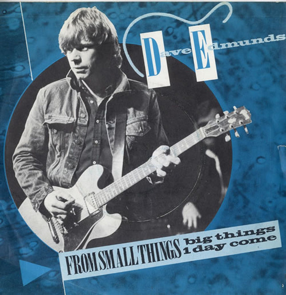 Dave Edmunds From Small Things, Big Things Come UK 7" vinyl single (7 inch record / 45) ARIST478