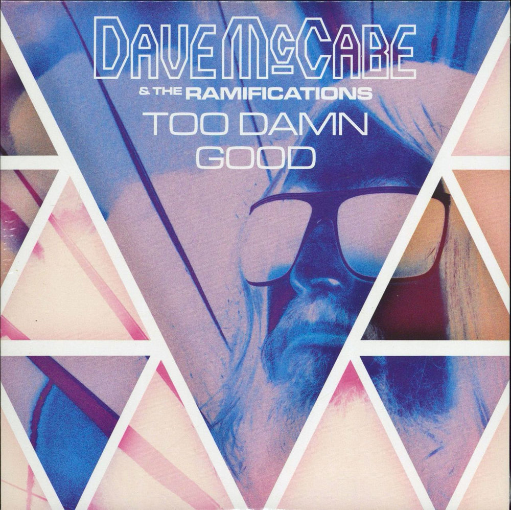 Dave McCabe & The Ramifications Too Damn Good - Sealed UK 7" vinyl single (7 inch record / 45) OLIVE1005V