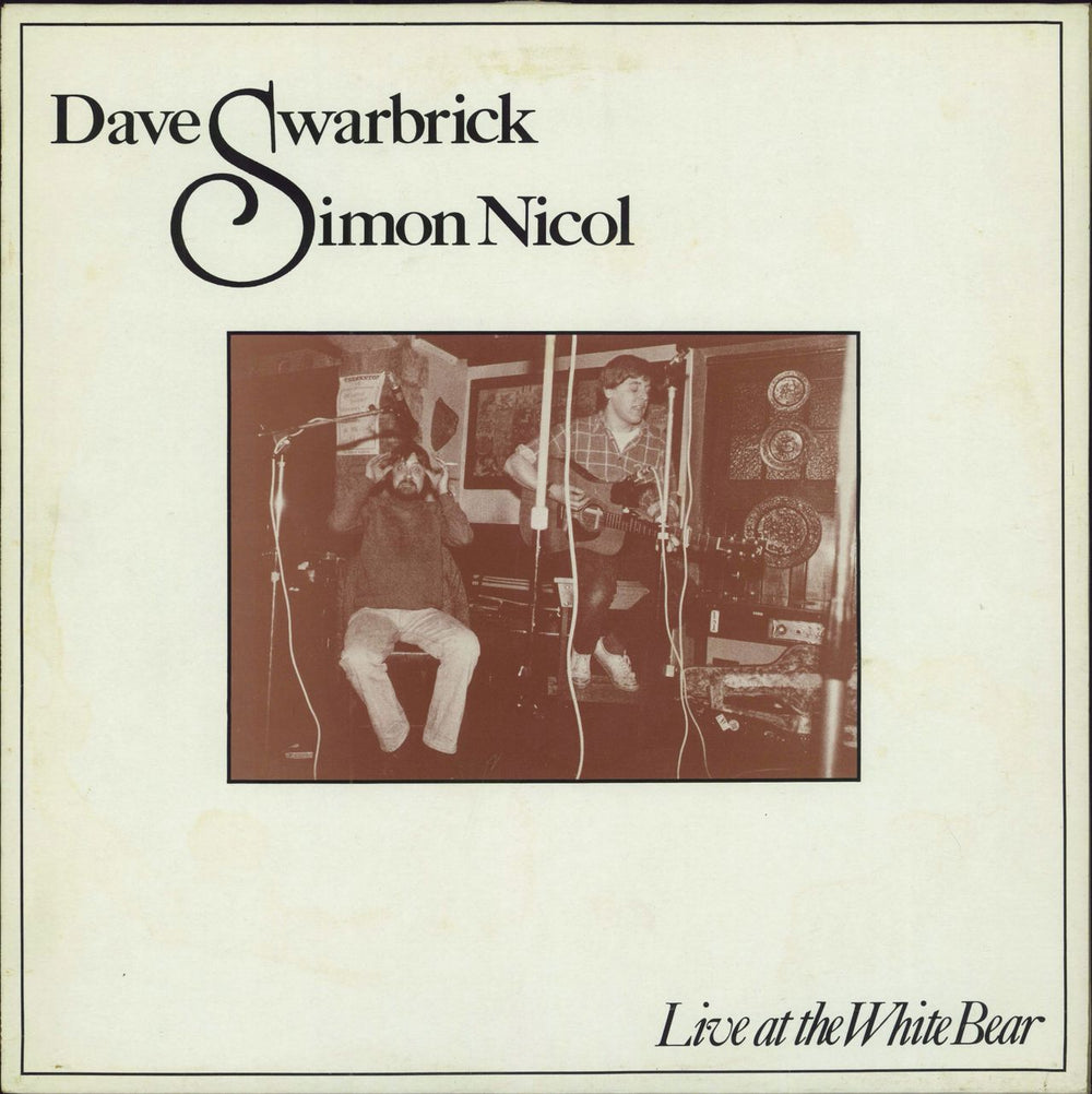 Dave Swarbrick Live At The White Bear UK vinyl LP album (LP record) WBR001