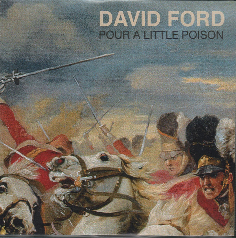 David Ford Pour A Little Poison UK Promo CD-R acetate CD-R