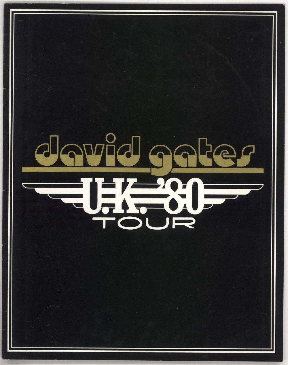 David Gates UK '80 Tour UK tour programme TOUR PROGRAMME