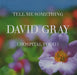 David Gray Tell Me Something (Hospital Food) US Promo CD single (CD5 / 5") 8287675585-2