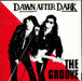 Dawn After Dark The Groove UK 12" vinyl single (12 inch record / Maxi-single) 12CHAP31