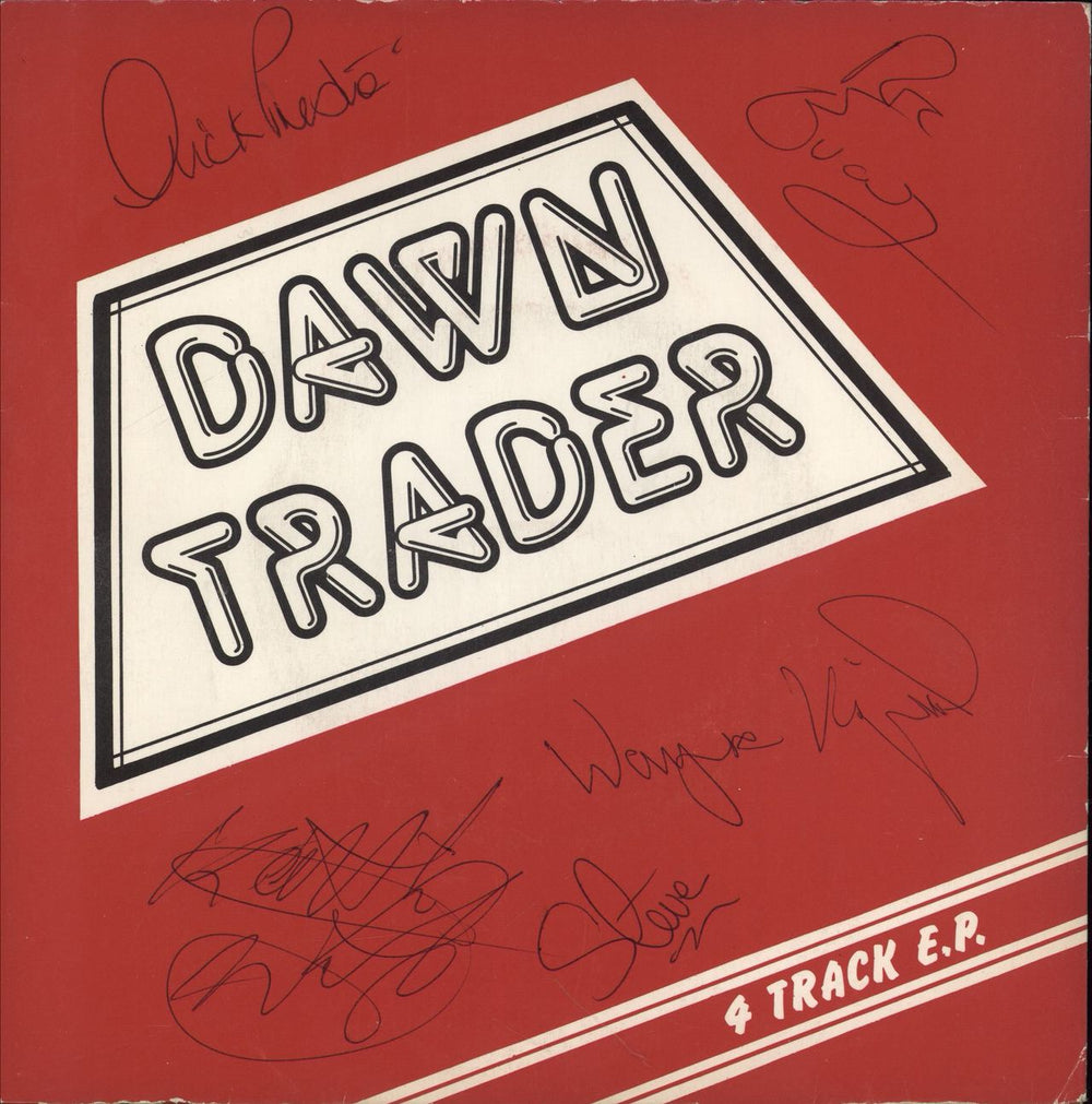 Dawn Trader 4 Track E.P. - Fully Signed UK 7" vinyl single (7 inch record / 45) DT1