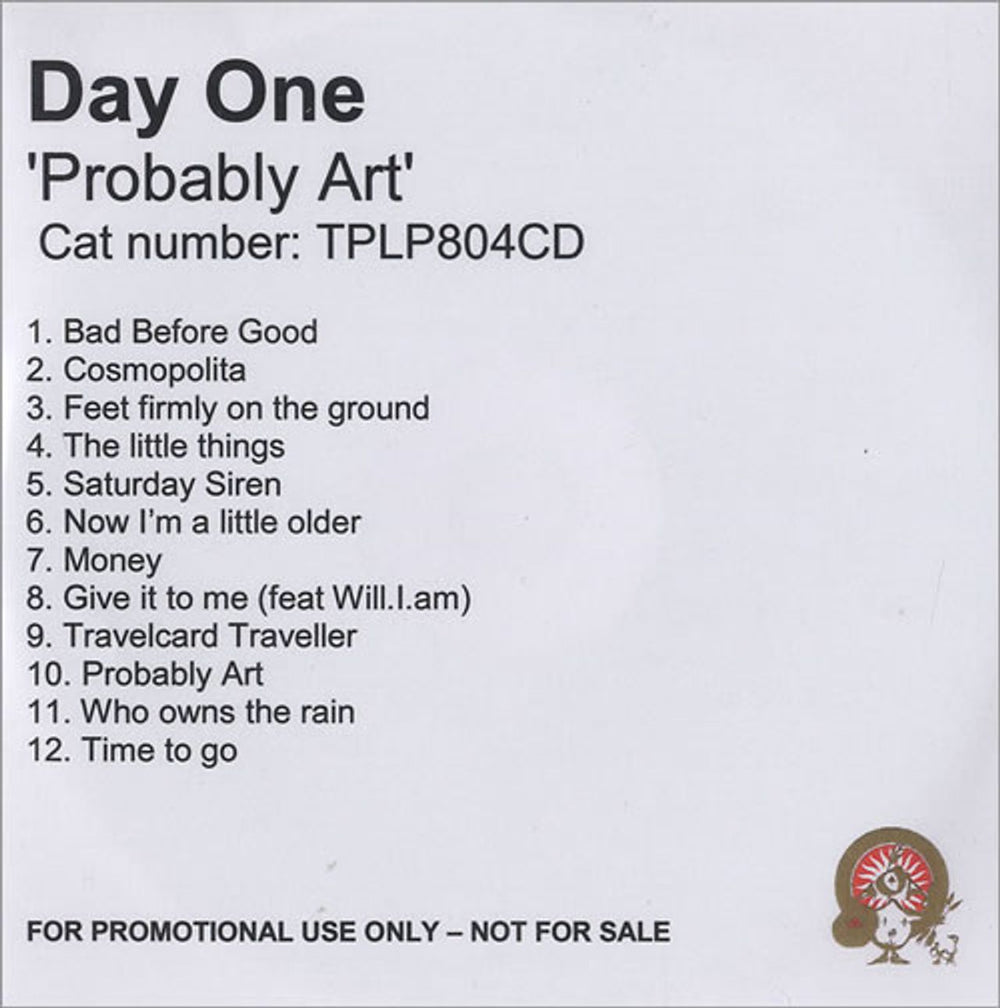 Day One Probably Art UK Promo CD-R acetate TPLP804CD