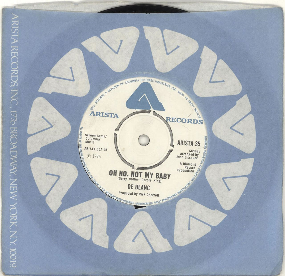 De Blanc Oh No, Not My Baby UK 7" vinyl single (7 inch record / 45) ARISTA35