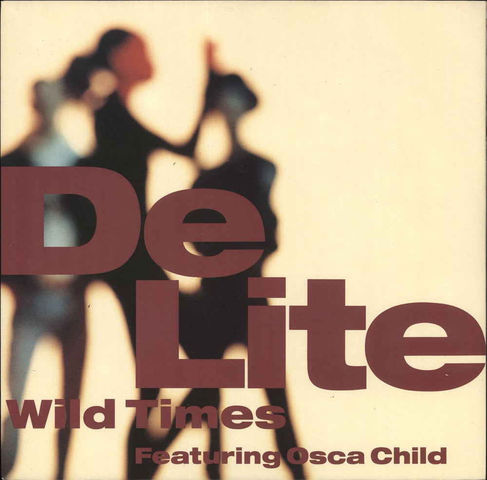 De Lite Wild Times UK 12" vinyl single (12 inch record / Maxi-single) YRT35