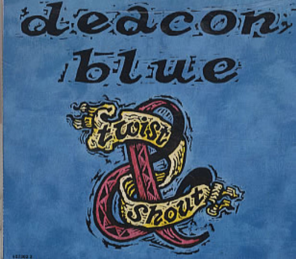 Deacon Blue Twist And Shout UK CD single (CD5 / 5") 6573022