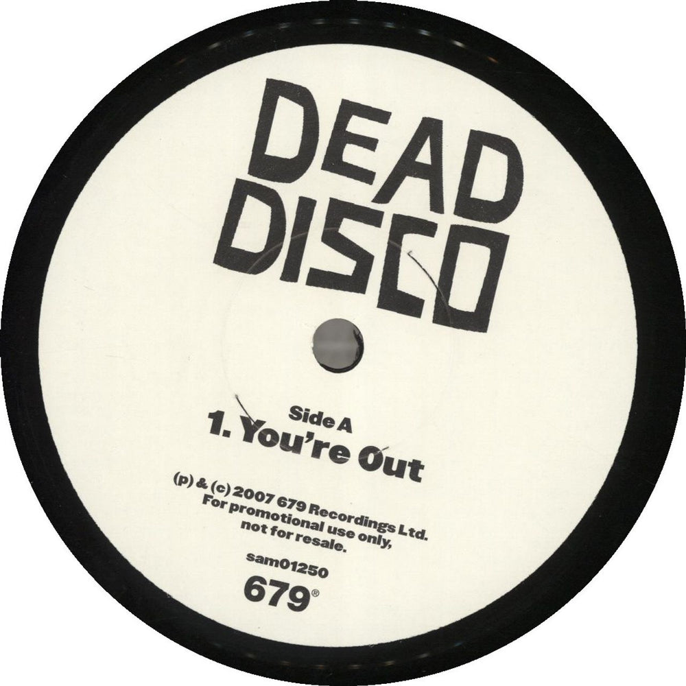 Dead Disco You're Out UK Promo 7" vinyl single (7 inch record / 45) SAM01250